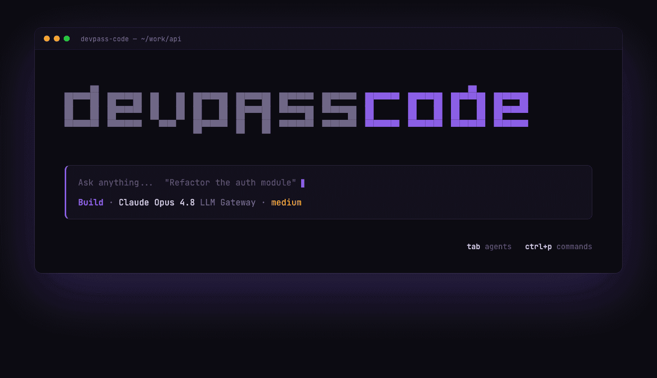 The DevPass Code terminal splash screen, showing the model set to Claude Opus 4.8 through LLM Gateway